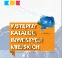 Konsultacje Wstepnego Katalogu Inwestycji Miejskich 2014